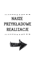 NASZE PRZYKŁADOWE REALIZACJE (1).png
